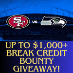 49ers vs Seahawks Bounty Promotion! TONIGHT ONLY! UP TO $1,000+ GIVEN AWAY!!