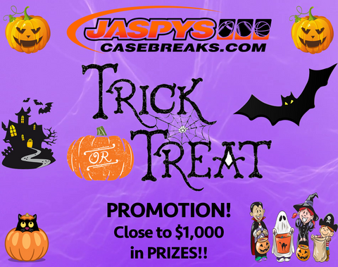 Jaspy's Halloween Trick or Treat Promotion! ALL DETAILS INSIDE! OVER $1,000+ IN PRIZES!